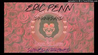 Day 18: Eric Penn - Sinking Sand [Slowed N Throwed]