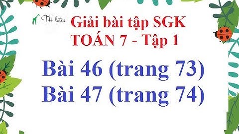 Bài 42 trang 47 sgk toán 7 tập 1 năm 2024