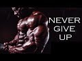 NEVER GIVE UP [HD] Emotional Bodybuilding Motivation