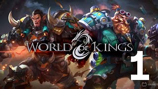 World of Kings - Gameplay Walkthrough Part 1 (iOS, Android)