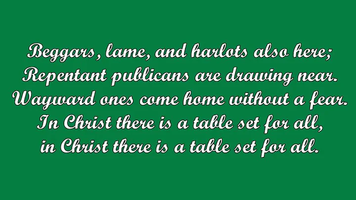 In Christ There Is a Table Set for All (Robert Sta...