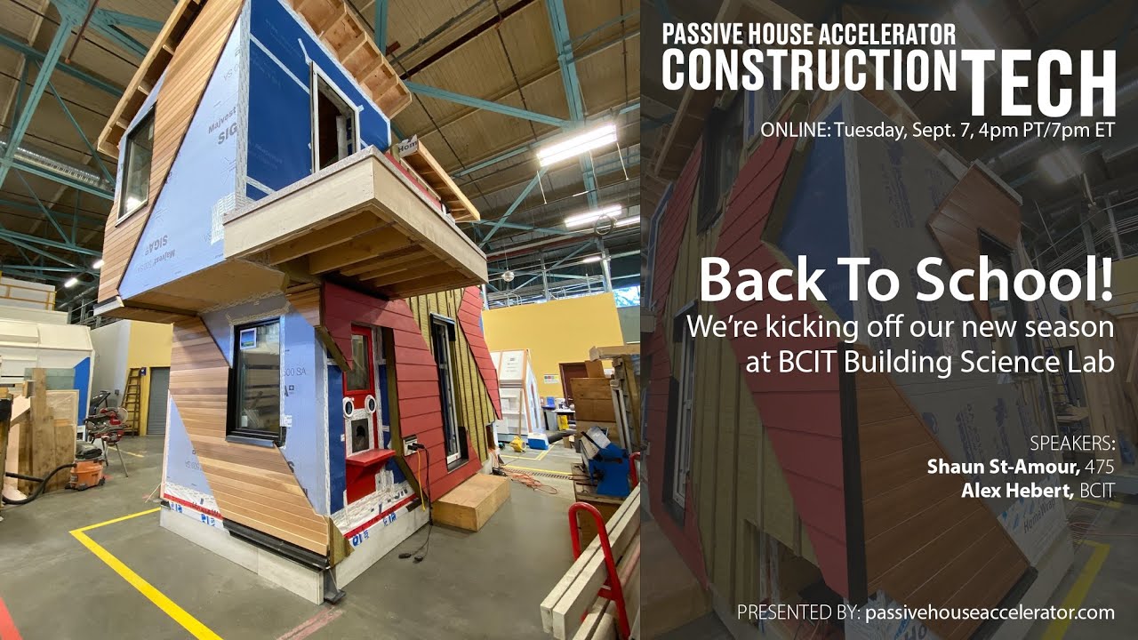 Passive House Accelerator Construction Tech Episode 34 - YouTube