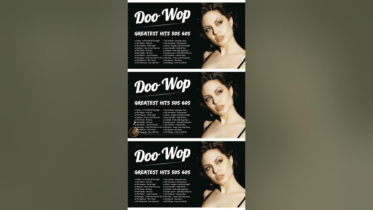 Top 50 doo wop songs of all time greatest hits doo wop of 50s 60s 