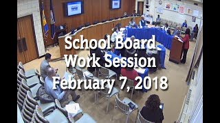 School Board Work Session (2-7-18)