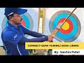 Correct bow tuning  bow lining  by coach sachin patel  aim for success archery academy jabalpur