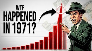 What Happened in 1971? || The Day Money Changed Forever (Nixon Shock Explained)