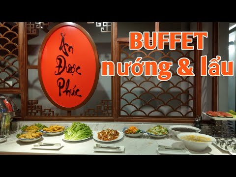 nhà hàng Ăn Được Phúc | Buffet nướng - lẩu | Nguyễn Tri Phương | Mua đặc sản 3 miền