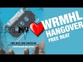 Beat my coeur  free beat tape contre le cancer  wrmhl hangover