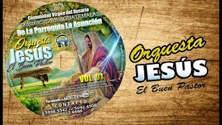 Video thumbnail of "Orquesta Jesús el Buen Pastor - Entre tus Manos"