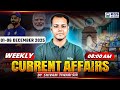 1-6 December Weekly Current Affairs 2025 | Current Affairs for SSC Exams 2025 | By Shivam Tiwari Sir