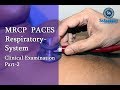 MRCP UK PACES Station-01  Respiratory System -Part-2  (International Intensive Course 2017)