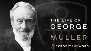 The Life of  George Muller