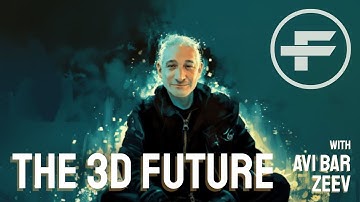 The Futurists - EPS_313: The 3D Future with Avi Bar Zeev