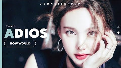 How would TWICE sing 