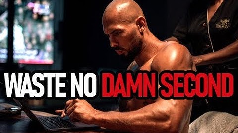 STOP WASTING TIME You’re Not Rich Yet - Andrew Tate Motivation |  Motivational Speech , Jim Rohn