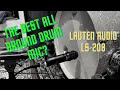 The Best All Around Drum Mic?  Lauten Audio LS- 208