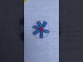 flower embroidery design #flowers #handembroidery #beginnersstitch #shorts #trending #viral