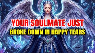 👉 Chosen One, Your Soulmate Is Crying Tears of Joy—What You Finally Did Changed Everything!