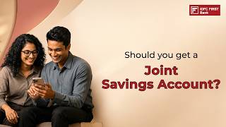 How IDFC FIRST Bank Joint Savings Account simplifies banking for couples