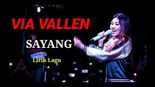 Via Vallen Sayang ( Lirik Lagu )