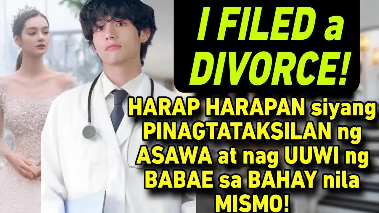 FILED A DIVORCE. HARAP HARAPAN PINAGTAKSILAN NG ASAWA AT NAGUUWI NG BABAE SA BAHAY NILA MISMO