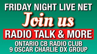 Ontario CB Club - Friday Night Live Net