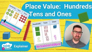 Place Value: Hundreds, Tens and Ones Video - Maths Concepts