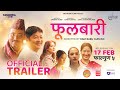 Fulbari  official trailer  bipin karki daya hang rai aruna karki priyanka karki shilpa maskey