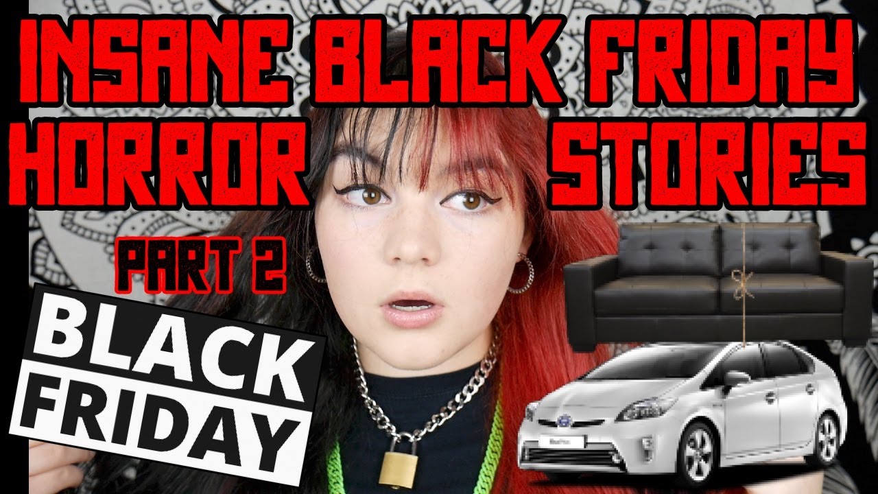12 CRAZY Black Friday Horror Stories Part 2 Story Times Read Aloud