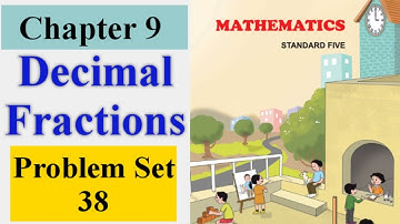 decimal fractions class 5 problem Set 38 | Maths chapter 9 | state board Maharashtra