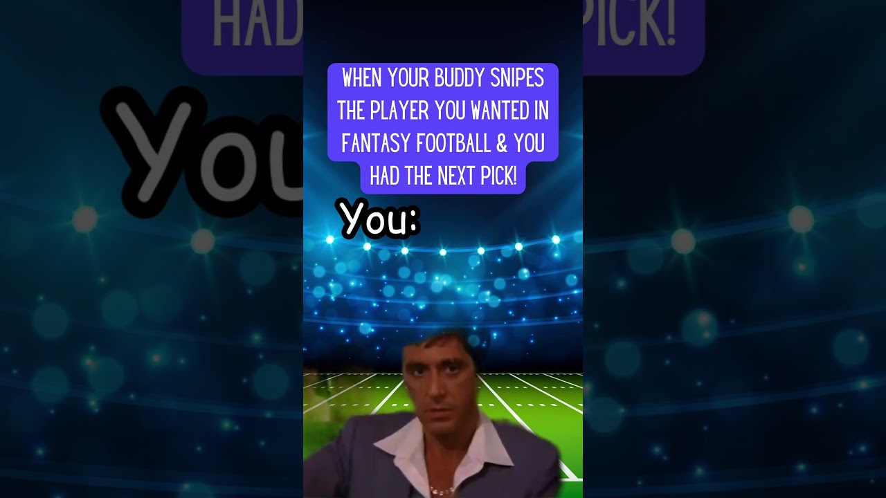 Fantasy Football Memes | Getting Sniped in Fantasy!