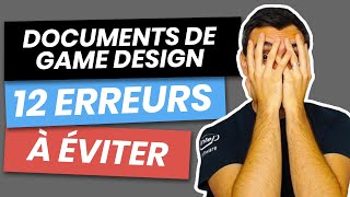Documents De Game Design 12 Erreurs À Éviter Gdd