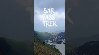 Beauty of Sar Pass Trek - #shorts  #himalayas #sarpass