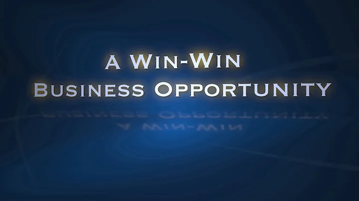 A Win-Win Business Opportunity Short Version