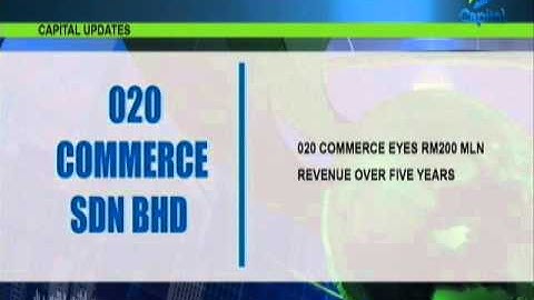 O2O Commerce Sdn Bhd_Capital Today