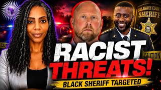 Delaware County’s First Black Sheriff Hit With Anti-Black Slur,Threatening Voicemails from WM