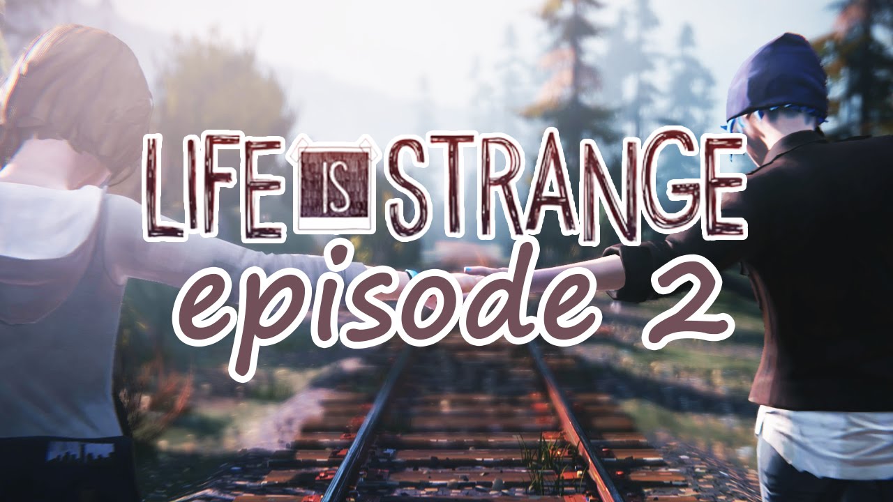 Life is Strange Episode 2 ~ Out of Time COMPLETE - YouTube