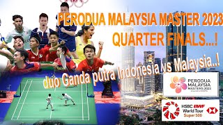 Seru,Duo ganda Putra Indonesia Melawan Malaysia! Jadwal Quarter Finals Perodua Malaysia Master 2023