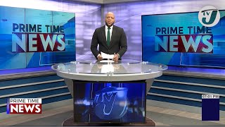 Jamaica's News Headlines #tvjnews #tvjprimetimenews