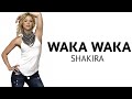 Waka waka (This Time for Africa) - Shakira (Lyrics)