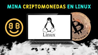 Guía completa para minar criptomonedas en Linux