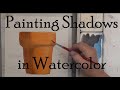 Painting Shadows in Watercolor For Beginners by Deb Watson