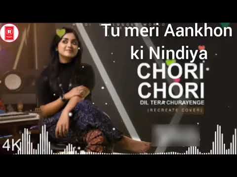 Tu meri Aankhon ki Nindiya