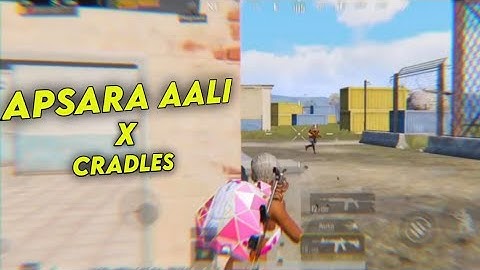 APSARA AALI X CRADLES | PUBG MONTAGE | SAMSUNG,A3,A5,A6,A7,J2,J5,J7,S5,S6,S7,59,A10,A20,A30,A50,A70