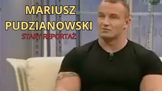 Reportaż Mariusz Pudzianowski (TVP 2003)
