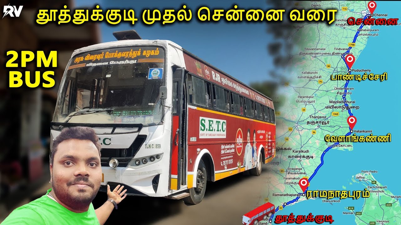 setc-bus-travel-vlog-tuticorin-chennai-cmbt-via-sayalkudi-ramnad