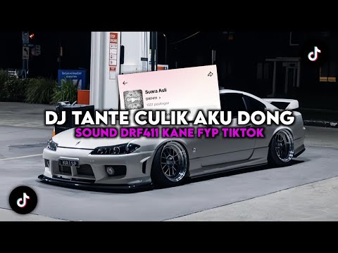 DJ TANTE CULIK AKU DONG KANE VIRAL TIKTOK