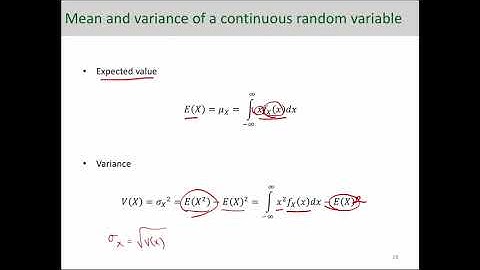 Expected value and Variance of Continuous Random Variables