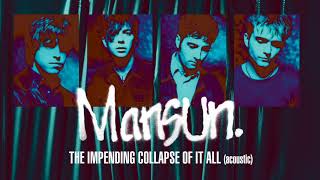 Watch Mansun The Impending Collapse Of It All video