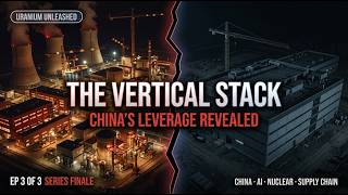 China Controls the Equipment AND the Fuel. Here's How It Happened. | The Strategic Pause Ep.3